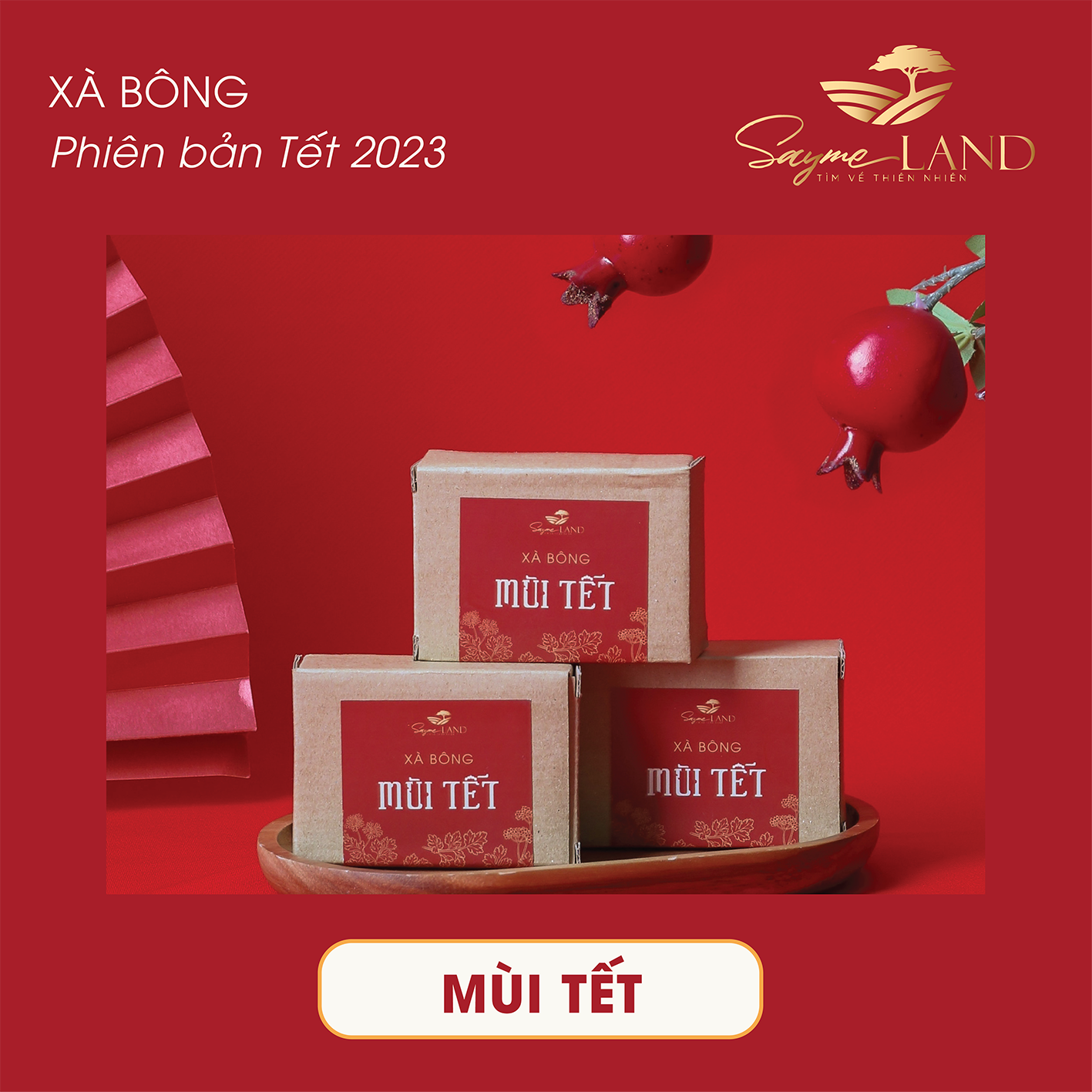 Xà bông mùi tết